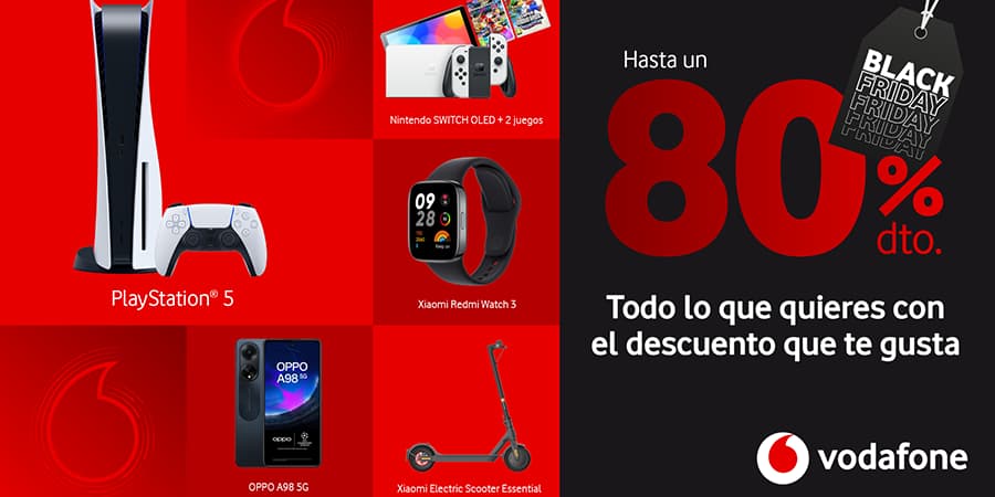 Vodafone arranca su Black Friday hoy con más de cuatro semanas de descuentos