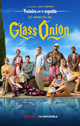 Puñales por la espalda: El misterio de glass onion