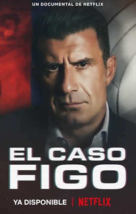El caso Figo: El fichaje del siglo