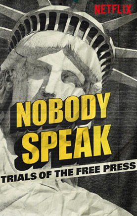Nobody Speak: Trials of the Free Press