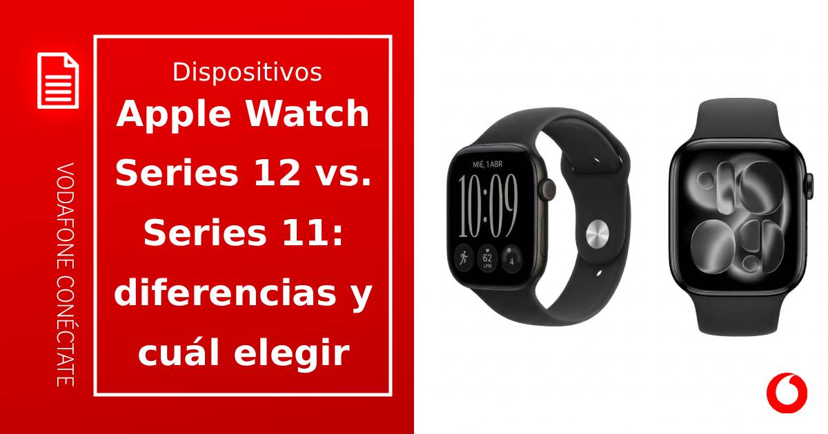 Apple Watch Series 12 vs Series 11: diferencias y cuál elegir