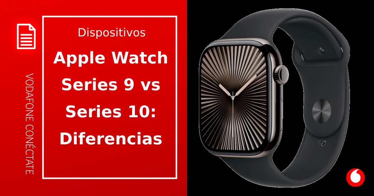 Apple Watch Series 9 vs Series 10: ¿Merece la pena?