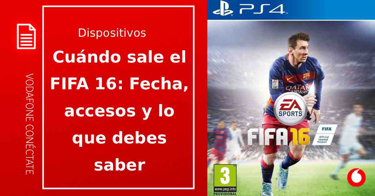 Cuándo sale el FIFA 26: Fecha, acceso anticipado y lo que debes saber
