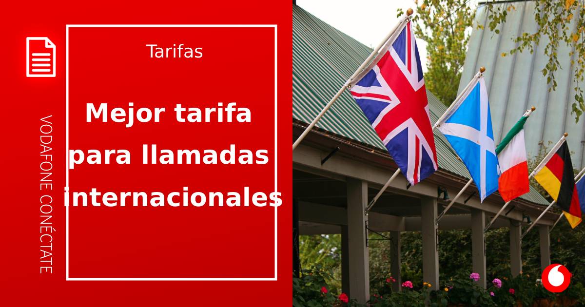 Guía para elegir una tarifa para hacer llamadas internacionales