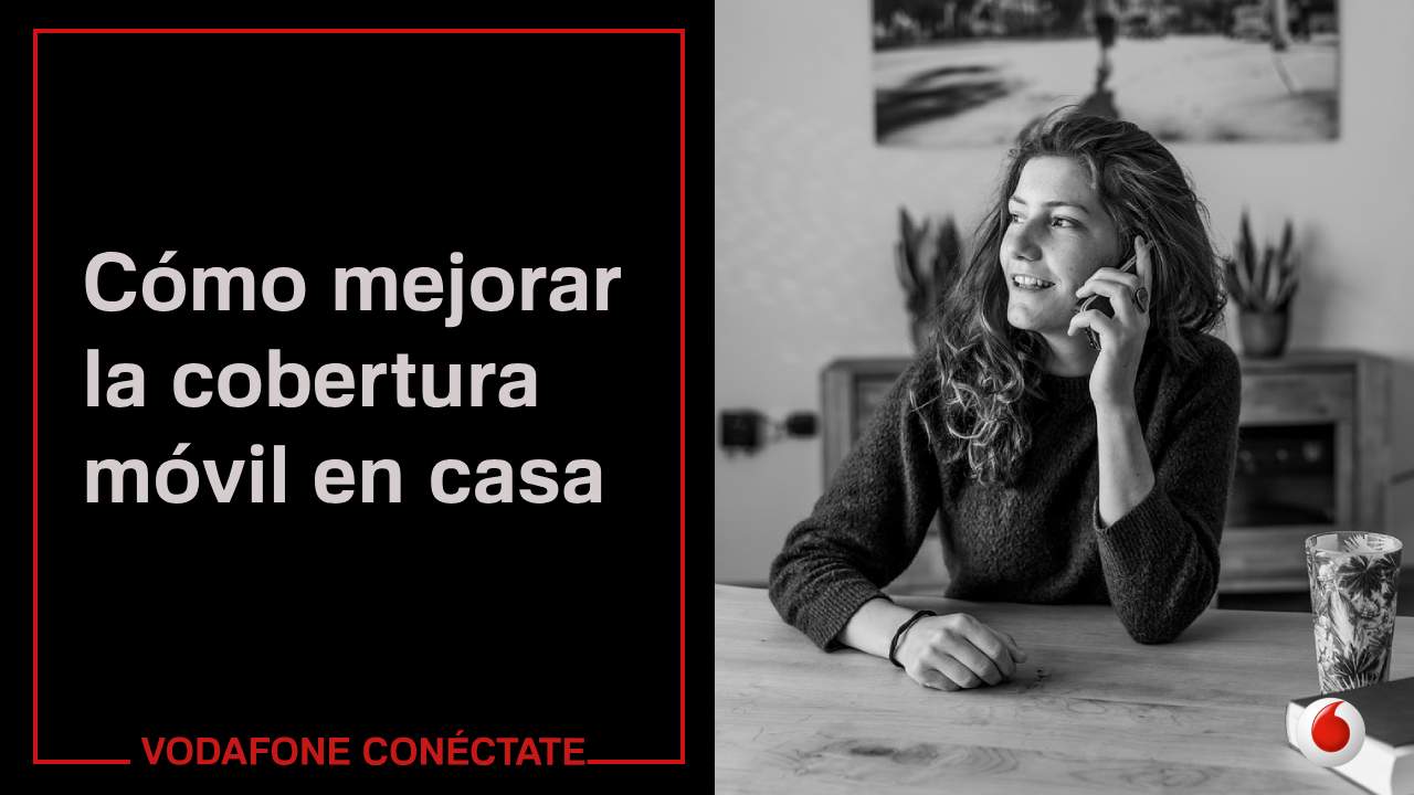 Cómo mejorar la cobertura móvil en casa
