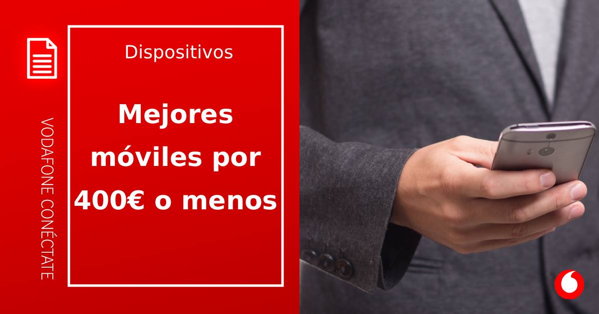 Mejor móvil por 400 euros del 2026