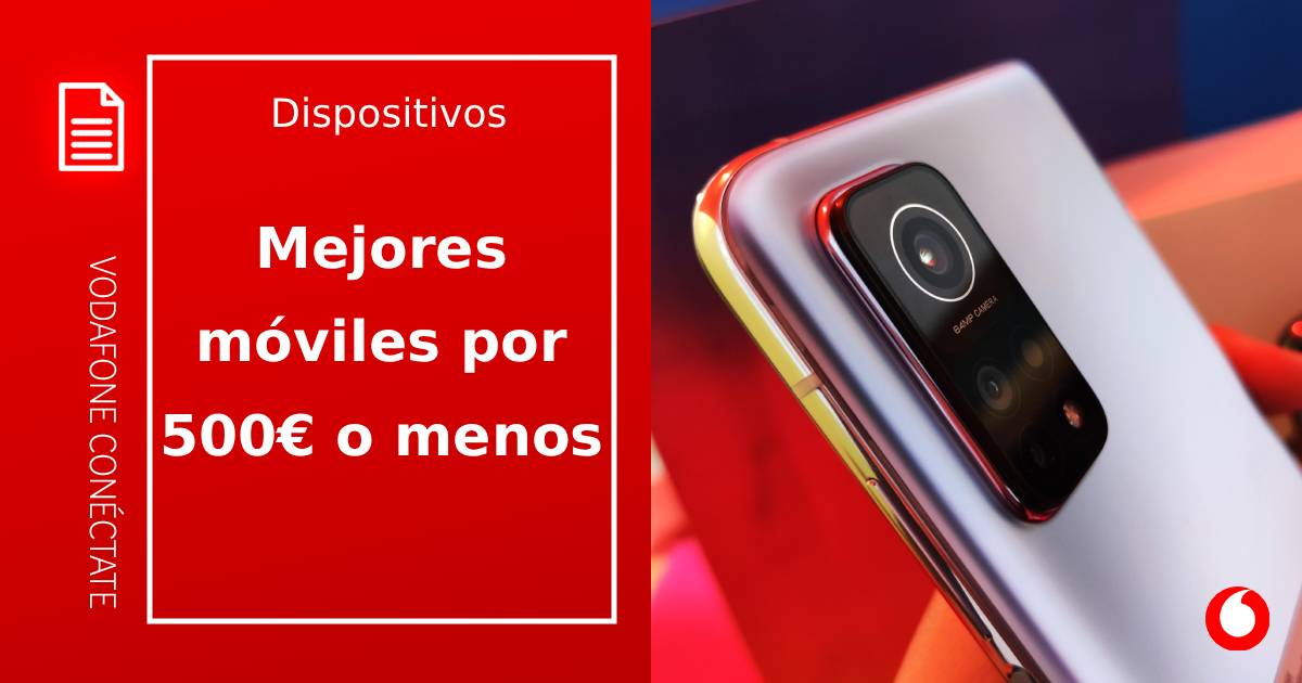 Mejores móviles por 500 euros en 2026