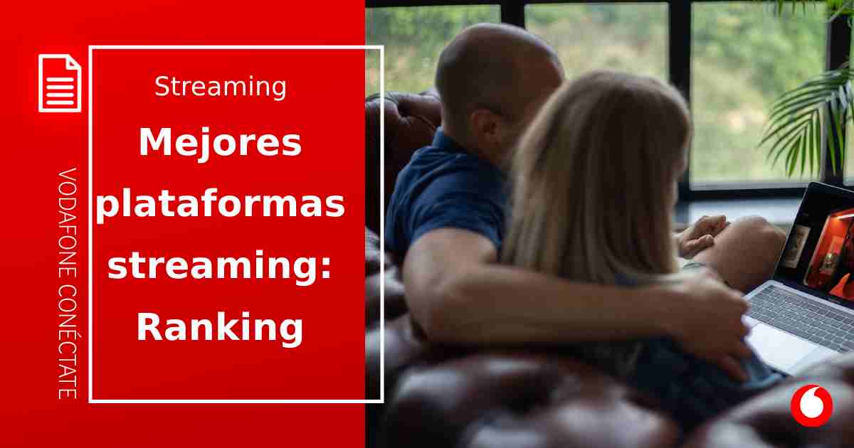 ¿Conoces todo sobre las plataformas de streaming?