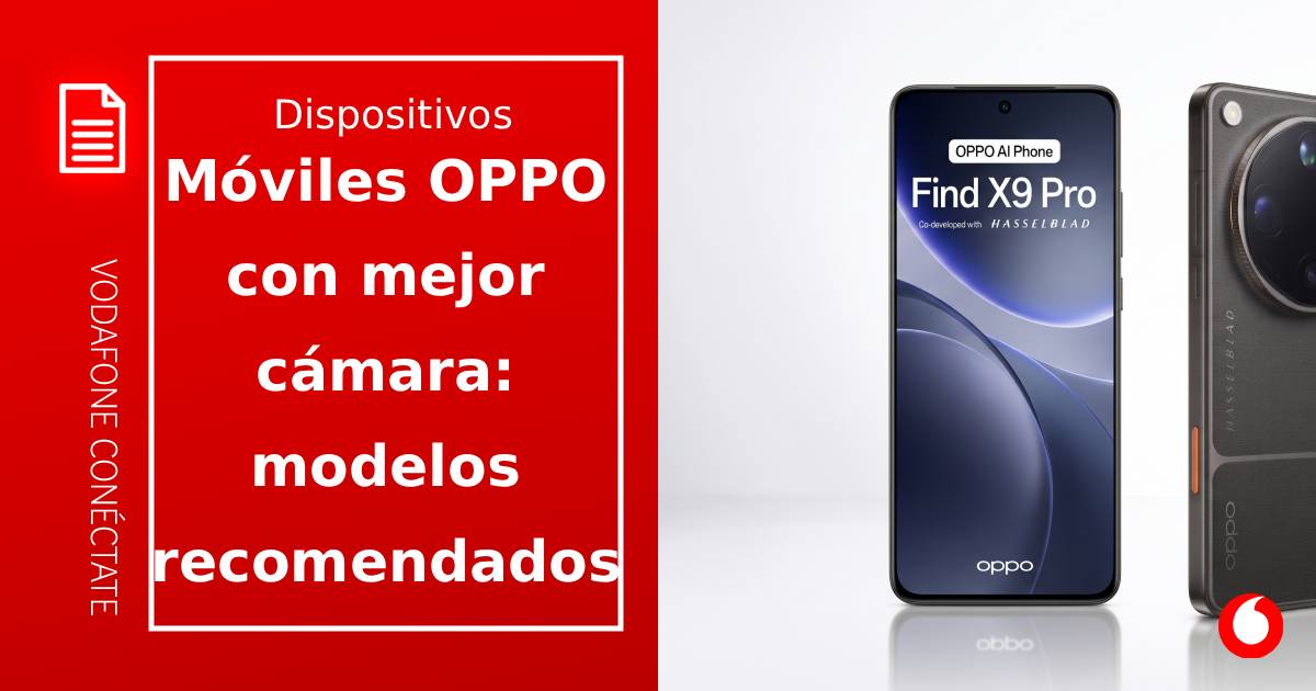 Móviles OPPO con mejor cámara: cuáles son y modelos recomendados