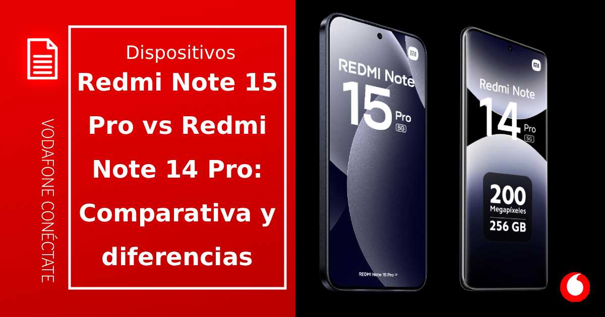 Xiaomi Redmi Note 15 Pro vs Redmi Note 14 Pro: ¿Cuál elegir en 2026?