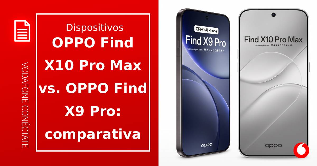 OPPO Find X10 Pro Max vs. OPPO Find X9 Pro: diferencias y comparativa