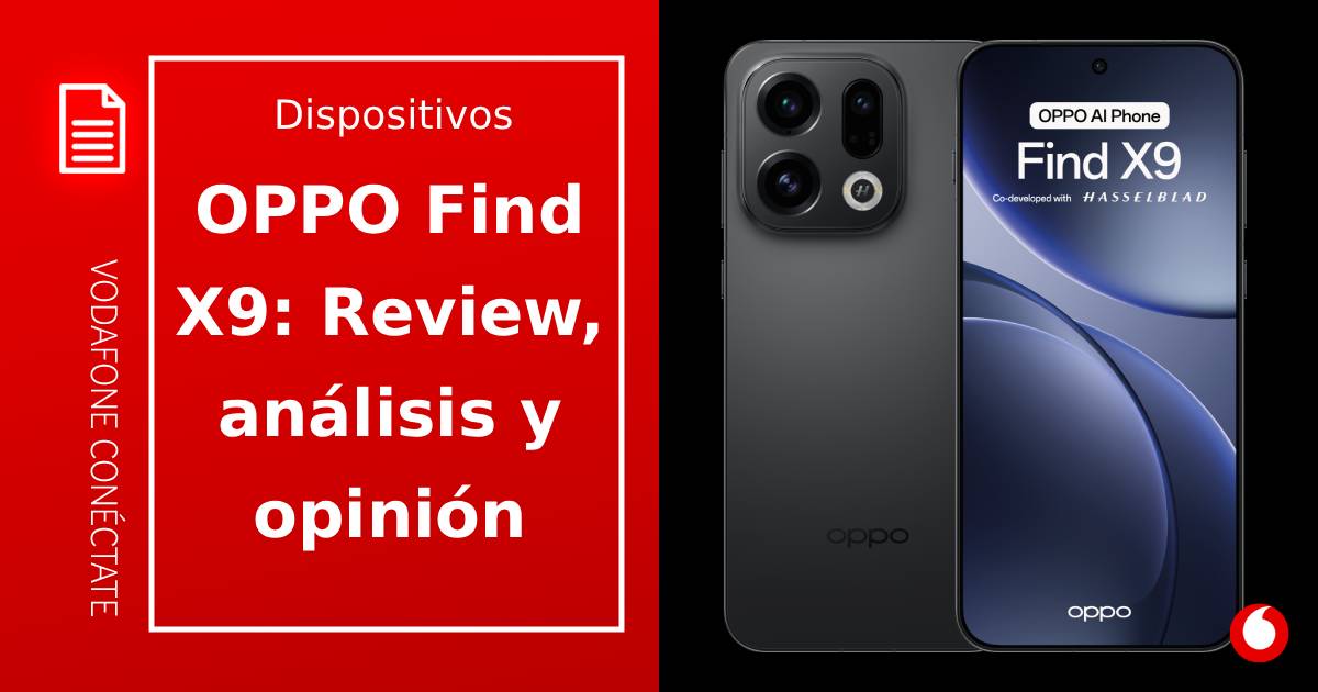OPPO Find X9: Características, análisis y opinión