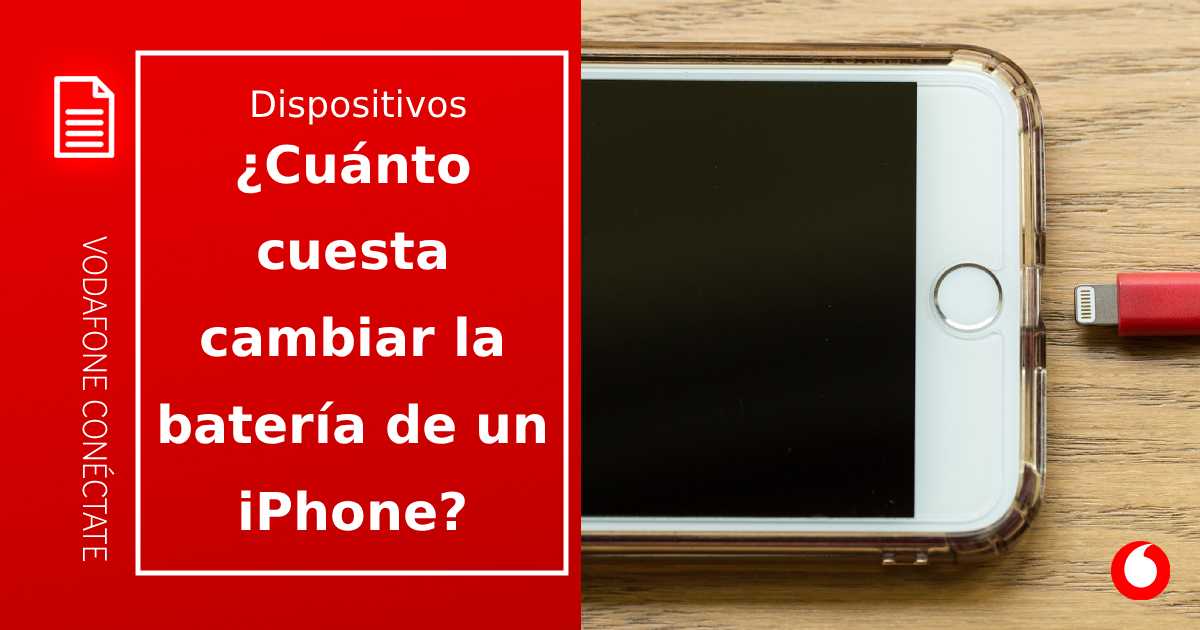 ¿Cuánto cuesta cambiar la batería de un iPhone? Precios y opciones actualizados