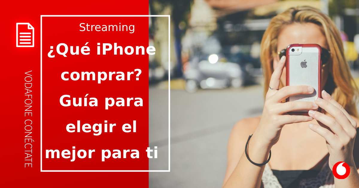 ¿Qué iPhone comprar? Guía para saber cómo elegir tu móvil Apple ideal