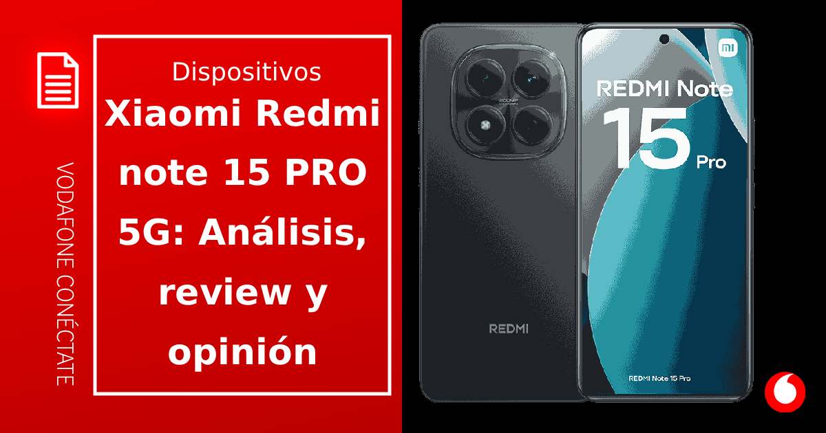 Xiaomi Redmi Note 15 Pro 5G: características, análisis y opinión del nuevo referente de Xiaomi
