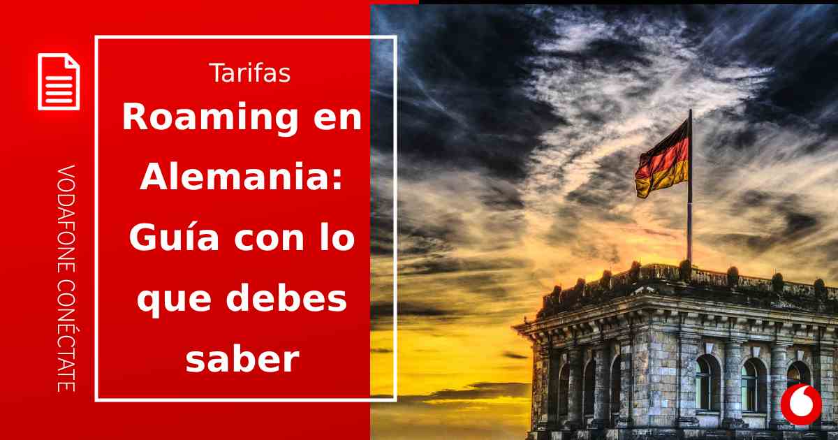 Roaming en Alemania gratis: ¿cómo funciona?