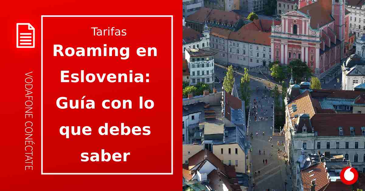 Roaming en Eslovenia gratis: ¿cómo funciona?