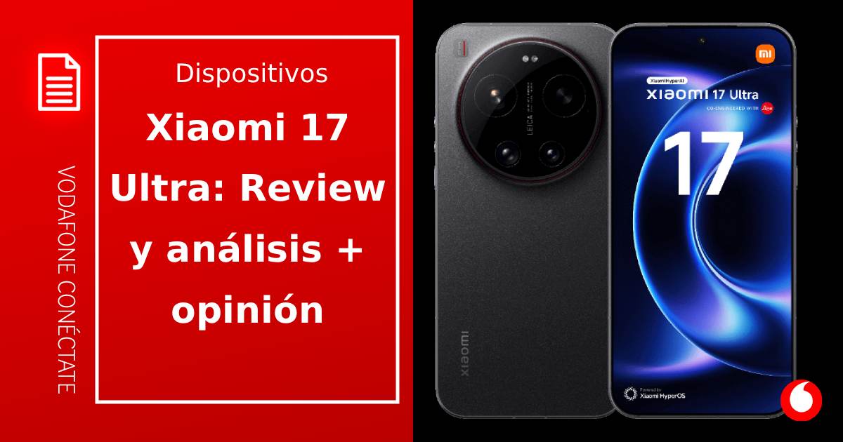 Xiaomi 17 Ultra: Review, características y por qué será el rey de la fotografía móvil
