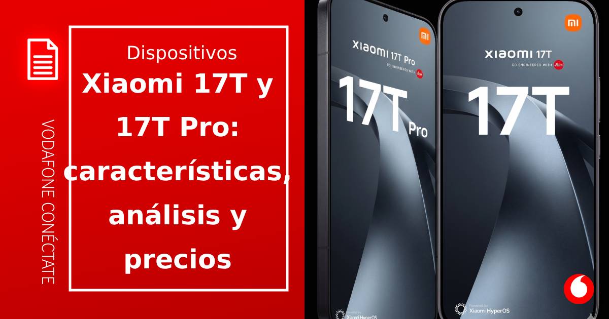 Xiaomi 17T vs 17T Pro: Características, análisis y precios