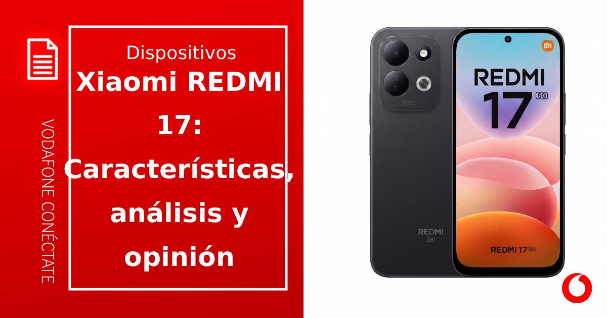 Xiaomi Redmi 17: Características, análisis y opinión